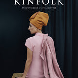 the art of kinfolk